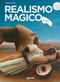 Antonello Negri — Realismo Magico