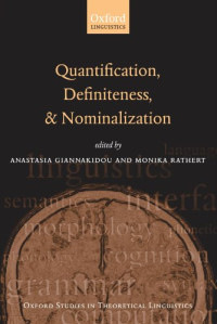 Anastasia Giannakidou, Monika Rathert — Quantification, definiteness, and nominalization