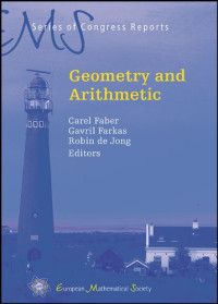 Carel Faber, Gavril Farkas, Robin de Jong, Carel Faber, Gavril Farkas, Robin de Jong — Geometry and Arithmetic