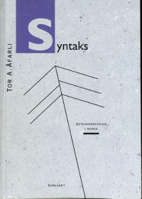 Tor A. Afarli. — Syntaks : setningsbygning i norsk