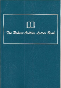 Robert Collier — Robert Collier Letterbook