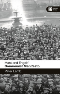 Peter Lamb — Marx and Engels' 'Communist Manifesto': A Reader's Guide