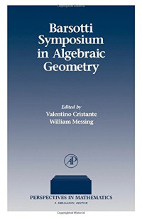 Valentino Cristante, William Messing — Barsotti Symposium in Algebraic Geometry