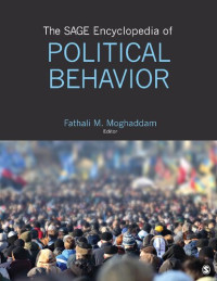 Fathali M. Moghaddam — The SAGE Encyclopedia of Political Behavior