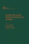 Enoch Callaway (Eds.) — Event-Related Brain Potentials in Man
