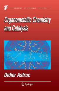 Astruc Didier — Organometallic Chemistry and Catalysis