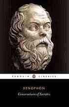 Atheniensis Socrates; Tredennick, Hugh; Waterfield, Robin Anthony Herschel; Atheniensis Xenophon — Conversations of Socrates