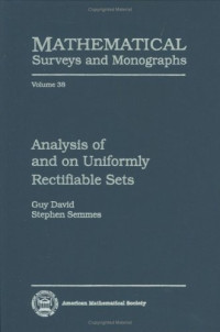 Guy David, Stephen Semmes — Analysis of and on uniformly rectifiable sets