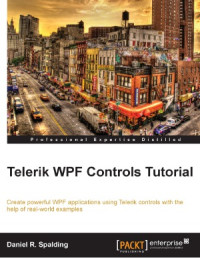 Daniel Spalding — Telerik WPF Controls Tutorial