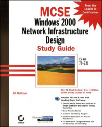 William Heldman — MCSE: Windows 2000 Network Infrastructure Design Study Guide (with CD-ROM)