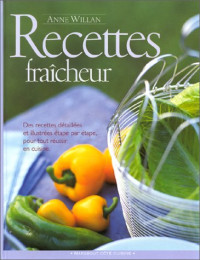 Anne Willan — Recettes fraîcheur