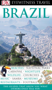 DK — Eyewitness travel guides: Brazil