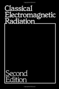 Jerry Marion (Eds.) — Classical Electromagnetic Radiation