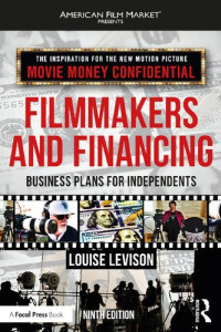 Louise Levison — Filmmakers and Financing: Business Plans for Independents