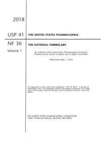 The United States Pharmacopeial Convention — U.S. Pharmacopeia National Formulary 2018: USP 41 NF 36
