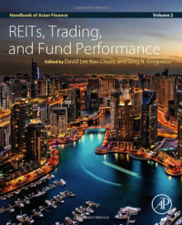 David Lee, Greg N. Gregoriou — Handbook of Asian Finance. REITs, Trading, and Fund Performance