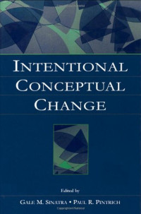 Gale M. Sinatra, Paul R. Pintrich — Intentional Conceptual Change