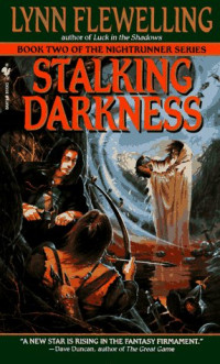 Lynn Flewelling — Stalking Darkness (Nightrunner, Vol. 2)