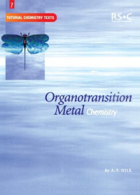 Anthony F. Hill — Organotransition Metal Chemistry