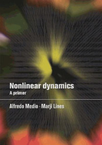Medio, Alfredo — Nonlinear dynamics: a primer