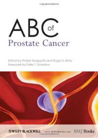 Prokar Dasgupta; R  S Kirby — ABC of prostate cancer