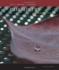John C. Kotz, Paul Treichel, John Raymond Townsend — Chemistry and Chemical Reactivity, 7th Edition