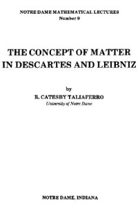 R. Catesby Taliaferro — The concept of matter in Descartes and Leibniz