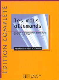 Raymond-Fred Niemann — Les mots allemands