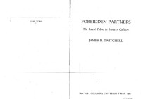 James B. Twitchell — Forbidden Partners: The Incest Taboo in Modern Culture