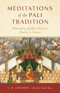 L. S. Cousins — Meditations of the Pali Tradition