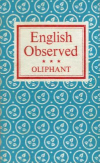 Oliphant Lancelot. — English Observed. Common Errors in Written English