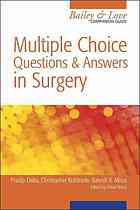 Datta, Pradip K.; Praveen, B. V.; Bulstrode, C. J. K — MCQs and EMQs in Surgery: A Bailey & Love Companion Guide