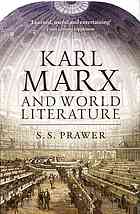 S. S. Prawer — Karl Marx and World Literature