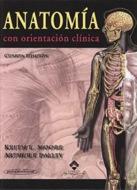 Keith Moore — Anatomia Con Orientacion Clinica 4 Edicion