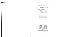 Michael F. Hendy — Studies in the Byzantine Monetary Economy c.300-1450