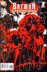 Kevin Smith, Walter Flanagan, Sandra Hope — Batman Cacophony #1