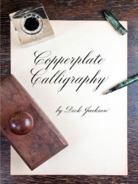 Jackson, Dick — Copperplate Calligraphy