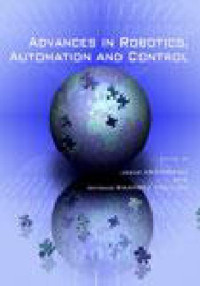 Jesъs Arбmburo and Antonio Ramнrez Treviсo — Advances in Robotics Automation and Control