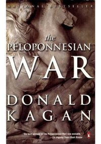 Donald Kagan — The Peloponnesian War