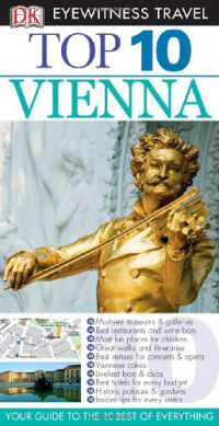 DK Publishing — Top 10 Vienna (Eyewitness Top 10 Travel Guides)
