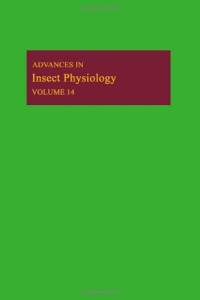 J.E. Treherne, M.J. Berridge and V.B. Wigglesworth (Eds.) — Advances in Insect Physiology 14