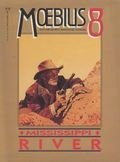 Jean Giraud Moebius — Moebius 8 - Mississippi River
