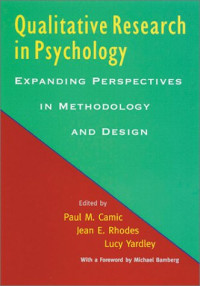 Paul Marc Camic, Jean E. Rhodes, Lucy Yardley, Michael Bamberg — Qualitative Research in Psychology: Expanding Perspectives in Methodology and Design