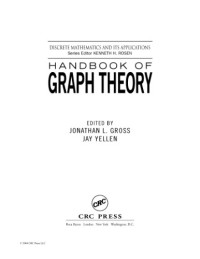 Jonathan L. Gross, Jay Yellen — Handbook of Graph Theory