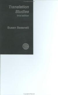 Susan Bassnett, Susan Bassnett — Translation Studies (New Accents)