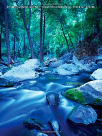 G. Tyler Miller — Environmental Science: Working with the Earth (11th Ed.)