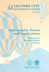 Freydoon Shahidi; Peter Sarnak — Automorphic forms and applications