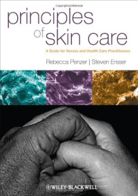 Rebecca Penzer, Steven Ersser — Principles of Skin Care