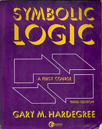 Hardegree, Gary M — Symbolic logic : a first course