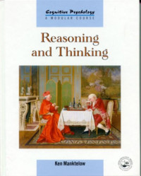 Ken Manktelow — Reasoning and Thinking
